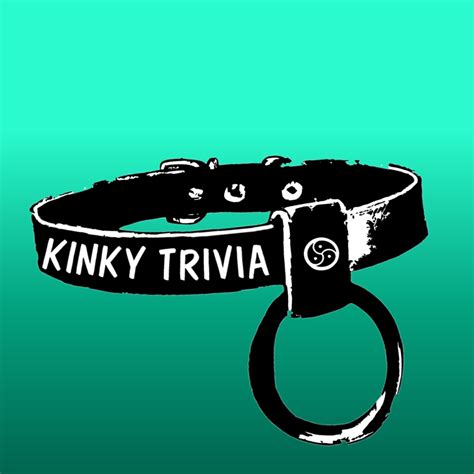 Kinky Trivia