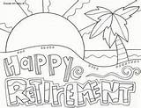 Retirement Coloring Pages Printable Card Doodle Happy Colour Cards Fun Cool Celebration Some Printables Doodles Alley Quotes sketch template