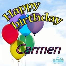 amazoncom happy birthday carmen auguri carmen michael frencis mp downloads