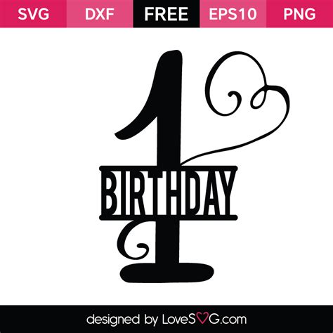 st birthday lovesvgcom