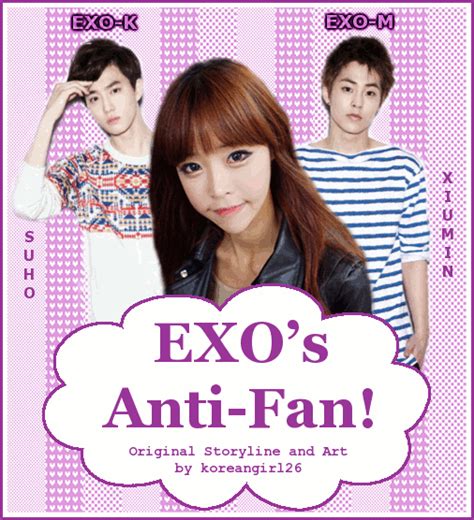 Exo’s Anti Fan [currently Editing By Sapphireeee] Cpop
