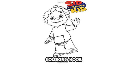 sid  science kid coloring book coloring book  kids  adults