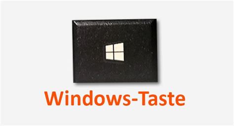 windows taste wo ist sie welche funktion tastenkombinationen hat sie