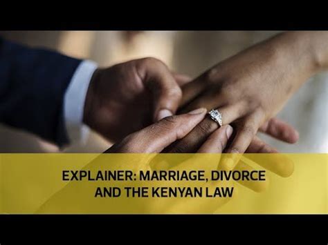 explainer marriage divorce   kenyan law youtube