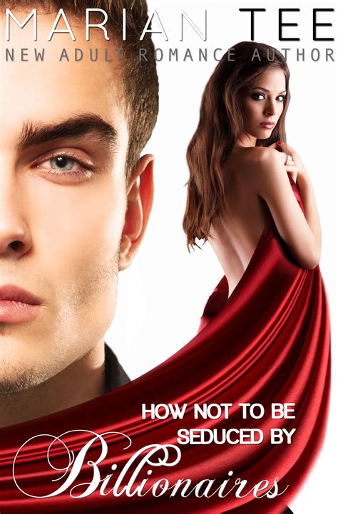 Book Cover Of How Not To Be Seduced By Billionaires By Marian Tee