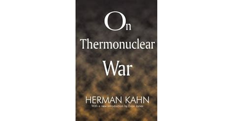 thermonuclear war  herman kahn