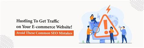 Ecommerce Seo Mistakes Ecommerce Seo Guide 2023