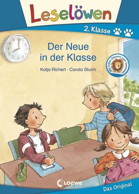 Leselöwen 2 Klasse Der Neue In Der Klasse Erstlesebuch Für Kinder