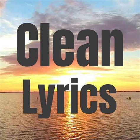 clean lyrics youtube