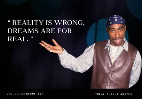 11 Tupac Shakur Quotes To Inspire You To Fight Back Elitecolumn