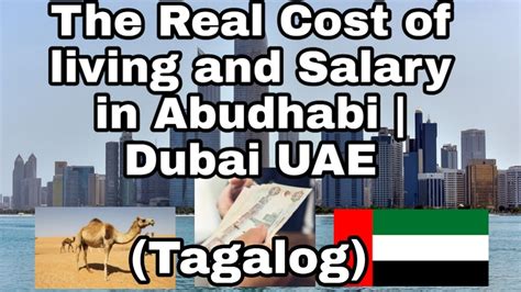 real cost  living  salary abudhabi dubai uae youtube