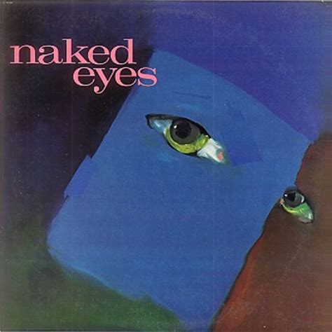 naked eyes naked eyes 1983 vinyl discogs