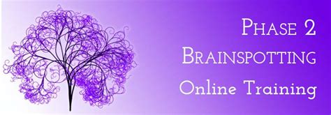 brainspotting phase 2 online training pacific time zone apr 11