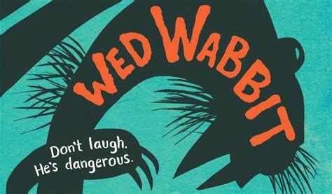 childrens book wed wabbit  receive   adaptation