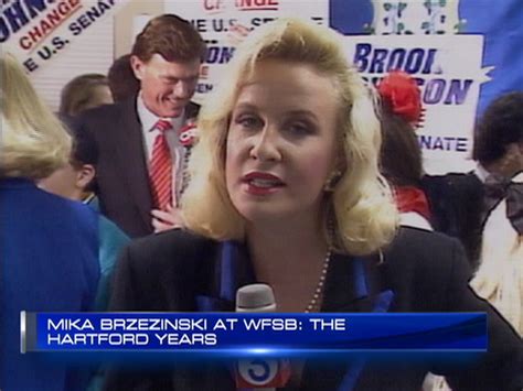 Mika Brzezinski At Wfsb The Hartford Years