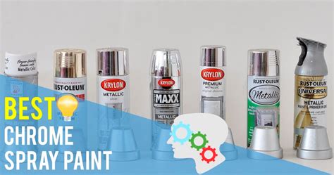 top   chrome spray paints   review buying guide