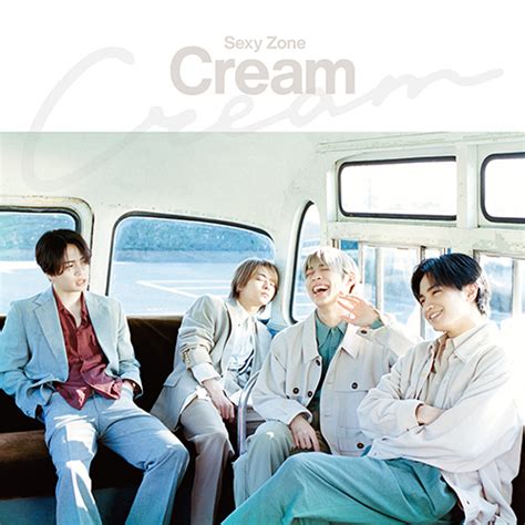 Cream【cd Maxi】【 Dvd】 Sexy Zone Universal Music Store