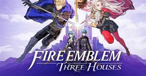 Fire Emblem Three Houses Preview Switch Rpg Could Be Best Series