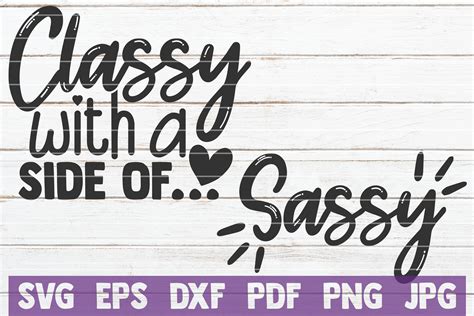 classy with a side of sassy svg cut files by