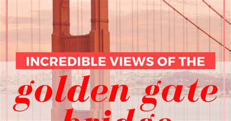 the best views of the golden gate bridge