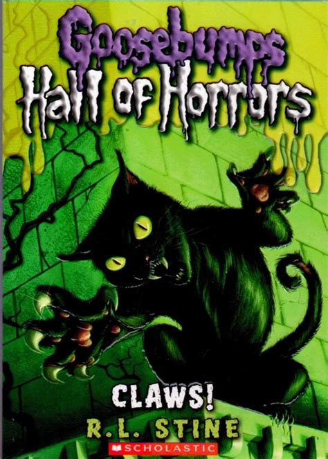Goosebumps Hall Of Horrors 1 Claws By R L Stine New Goosebumps