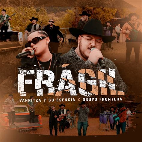 fragil single album  yahritza  su esencia grupo frontera apple