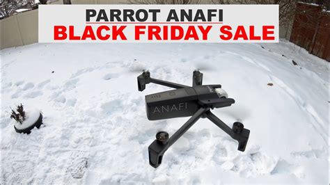 parrot anafi black friday sale youtube