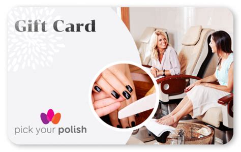 pick  polish  nail salon gift card