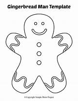 Gingerbread Man Template Printable Large Templates Boy Small Woman Christmas Simplemomproject Coloring Pages Men Printables Craft Patterns Holiday Sewing Ornament sketch template
