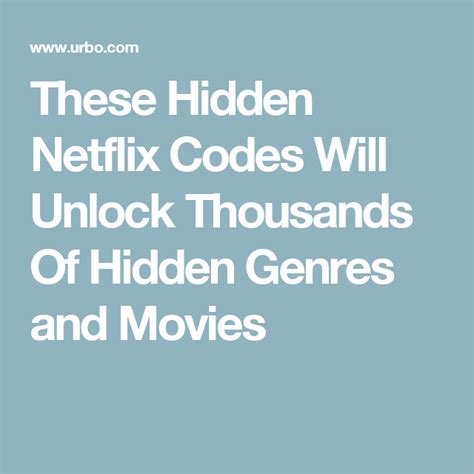 These Hidden Netflix Codes Will Unlock Thousands Of Hidden Genres And