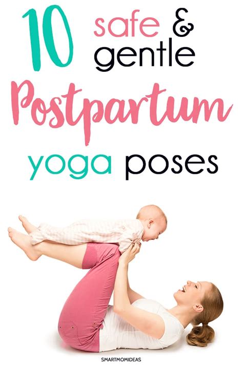 postpartum yoga poses   gentle  safe smart mom ideas