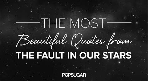 the best quotes from the fault in our stars popsugar