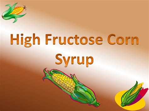 high fructose corn syrup2