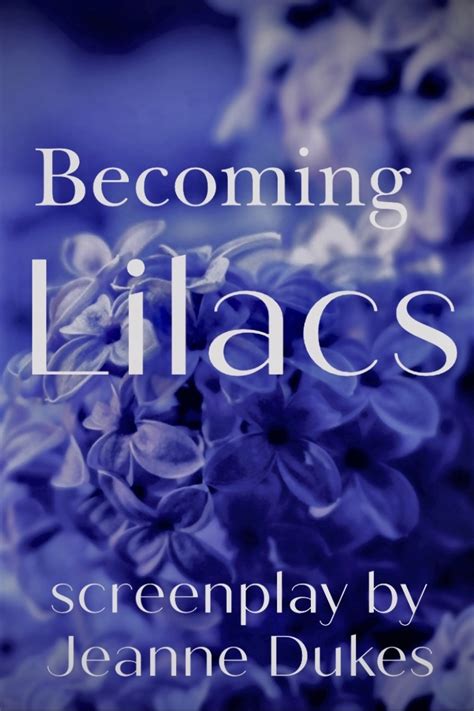 becoming lilacs