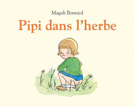 pipi dans lherbe lecole des loisirs