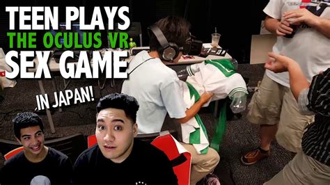 teen plays the oculus vr sex game in japan reaction youtube