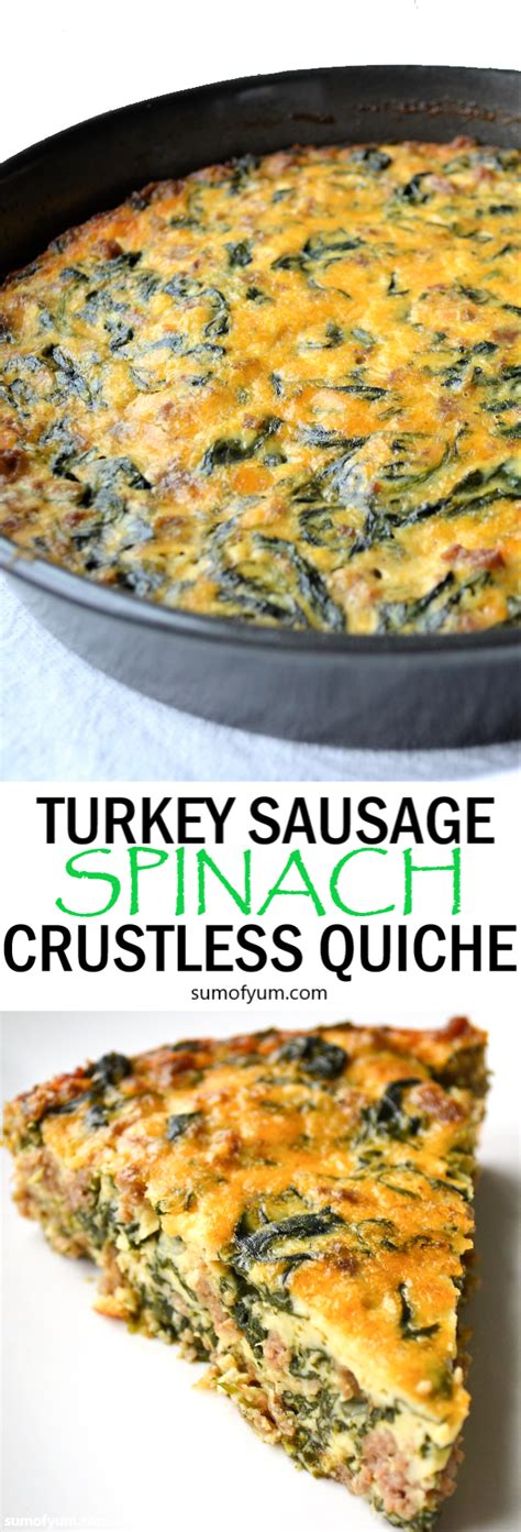 turkey sausage  spinach crustless quiche breakfast quiche recipes
