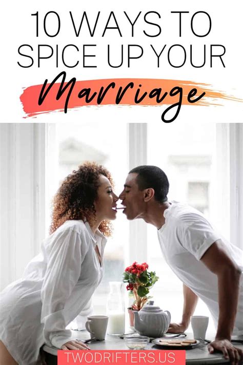 10 Exciting Ways To Spice Up Your Marriage – Artofit