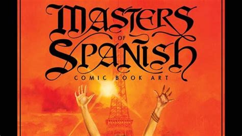 Masters Of Spanish Comic Book Art Book Review Impulse Gamer