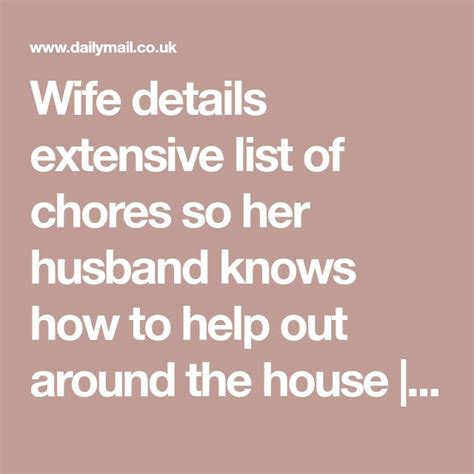 wife details extensive list of chores so her husband can help out