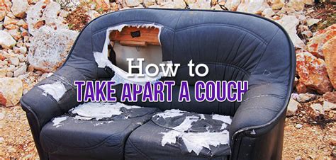 How To Take Apart A Couch To Throw Away Budget Dumpster