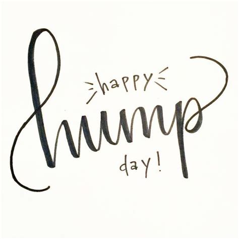Happy Hump Day Days Hump Day