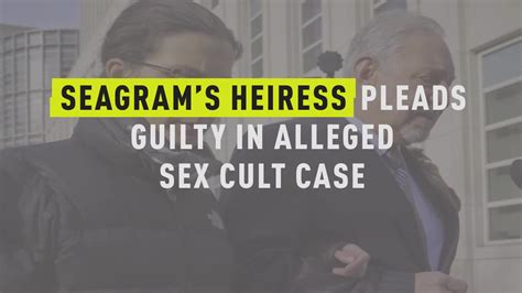 watch seagram s heiress pleads guilty in alleged sex cult case oxygen official site videos