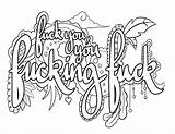 Coloring Pages Swear Word Printable Adult Fuck Book Fucking Curse Words Color Cuss Clipart Colouring Sheets Adults Print Swearing Sweary sketch template