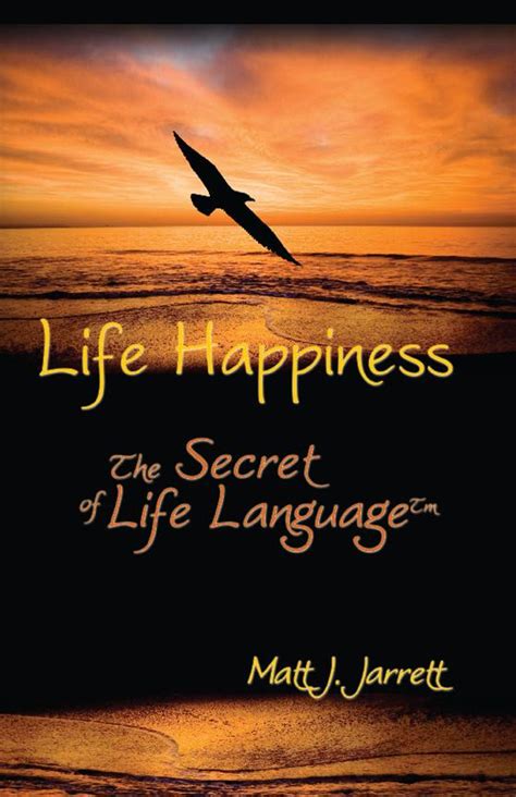 life happiness  secret  life language strategic book group prlog