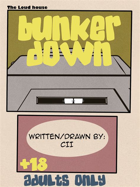 The Loud House Bunker Down Porn Comic Cartoon Porn Comics Rule 34 Comic