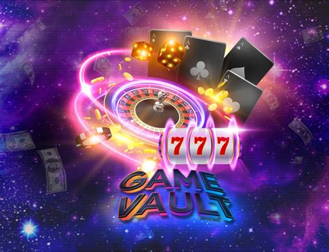 gamevault  play game vault  casino