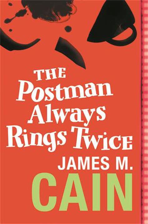 The Postman Always Rings Twice By James M Cain English Paperback