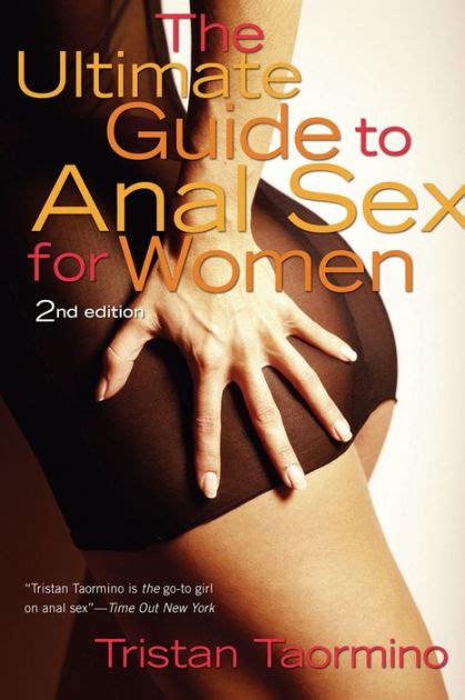 the ultimate guide to anal sex for women by tristan