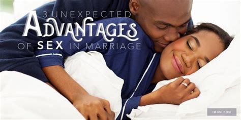 3 unexpected advantages of sex in marriage imom